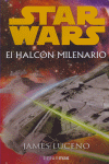 STAR WARS : EL HALCON MILENARIO