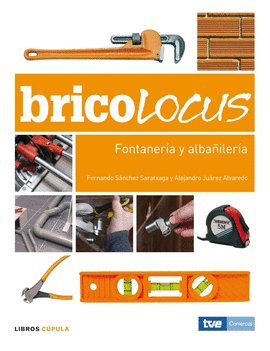 BRICOLOCUS.FONTANERIA Y ALBAILERIA