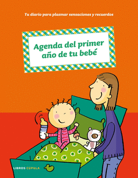 AGENDA DEL PRIMER AO DE TU BEBE