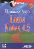 LOTUS NOTES, 4.5 EL CAMINO FACIL