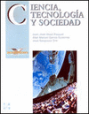 CIENCIA, TECNOLOGIA Y SOCIEDAD - LOGSE
