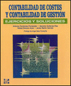 CONTABILIDAD DE COSTOS Y CONTABILIDAD DE GESTION. EJERCICIOS Y SO