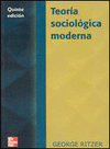 TEORIA SOCIOLOGICA MODERNA 5 EDIC