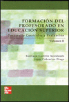 FORMACION DEL PROFESORADO EN EDUCACION SUPERIOR, VOL. II