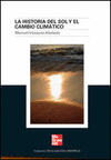 LA HISTORIA DEL SOL Y EL CAMBIO CLIMATICO