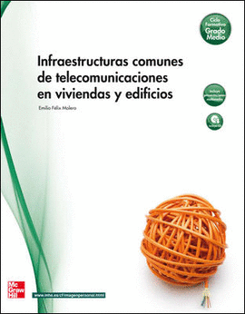 INFRAESTRUCTURAS COMUNES TELECOMUNICACION VIVIENDAS Y EDIFICIOS