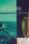 JULIO CUARESMA MARE NOSTRU