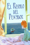 EL REGALO DEL PESCADOR