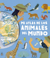 ATLAS DE LOS ANIMALES DEL MUNDO,MI