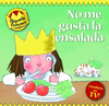 NO ME GUSTA LA ENSALADA PEQUEA PRINCESA