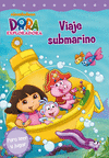 DORA LA EXPLORADORA. VIAJE SUBMARINO