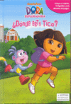 +DONDE ESTA TICO? -DORA EXPLORADORA 3D