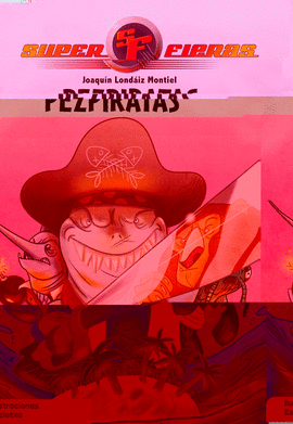 SUPERFIERAS N.3 PEZPIRATAS