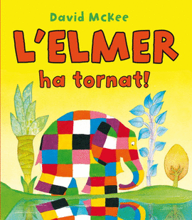 ELMER HA TORNAT!, L'