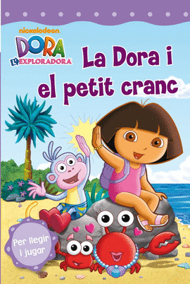 DORA I EL PETIT CRANC