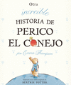 OTRA INCREBLE HISTORIA DE PERICO EL CON