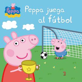 PEPPA JUEGA AL FTBOL (PEPPA PIG)