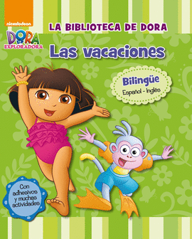 BIBLIOTECA DORA.LAS VACACIONES (BILING)