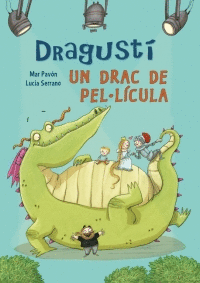 DRAGUSTI, UN DRAC DE PELLICULA