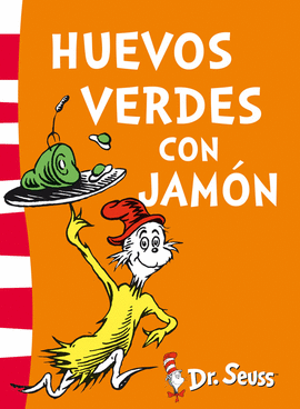 DR SEUSS. HUEVOS VERDES CON JAMON