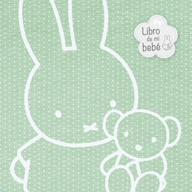 LIBRO DE MI BEB� (MIFFY)