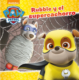 RUBBLE Y EL SPER CACHORRO