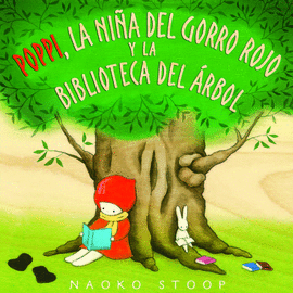 POPPI, LA NIA DEL GORRO ROJO, Y LA BIBLIOTECA DEL RBOL