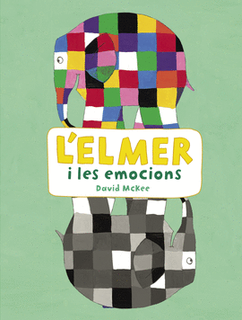 L'ELMER I LES EMOCIONS