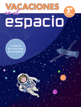 VACACIONES EN EL ESPACIO