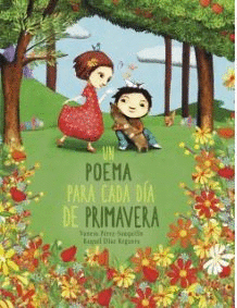 UN POEMA PARA CADA DA DE PRIMAVERA