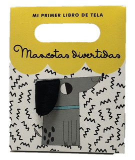 MASCOTAS DIVERTIDAS. LIBRO TELA 2