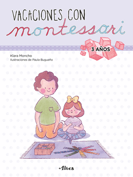 VACACIONES CON MONTESSORI - 3 AOS