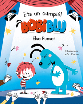 BOBIBLU 4. ETS UN CAMPI, BOBIBL!