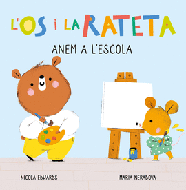 ANEM A L'ESCOLA (OS I RATOLINA. MANS PETITONES)