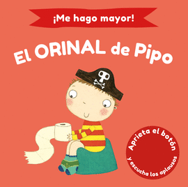 ME HAGO MAYOR! EL ORINAL DE PIPO