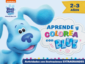 APRENDE Y COLOREA CON BLUE (2-3 AOS)