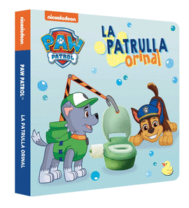 LA PATRULLA ORINAL (PAW PATROL  PATRULLA CANINA. PEQUEAS MANITAS)