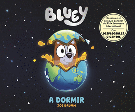 BLUEY. UN CUENTO - A DORMIR (EDICIN EN ESPAOL)