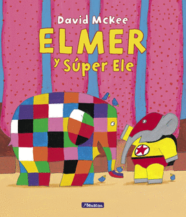 ELMER. UN CUENTO - ELMER Y SPER ELE