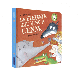 LA ELEFANTA QUE VINO A CENAR (LA OVEJITA QUE VINO A CENAR. LIBRO DE CARTN)