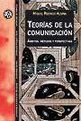 TEORIAS DE LA COMUNICACION