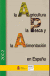 LA AGRICULTURA,LA PESCA Y LA ALIMENTACION EN ESPAA