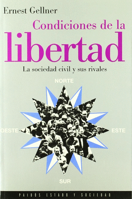 CONDICIONES DE LA LIBERTAD- LA SOCIEDAD CIVIL Y SUS RIVELES