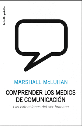 COMPRENDER LOS MEDIOS DE COMUNICACION