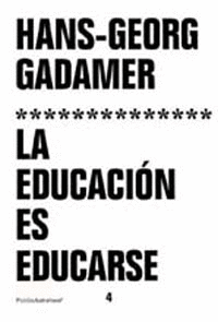 LA EDUCACION ES EDUCARSE