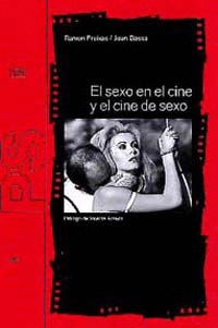 EL SEXO EN EL CINE Y EL CINE DE SEXO
