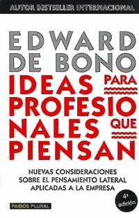 IDEAS PARA PROFESIONALES QUE PIENSAN