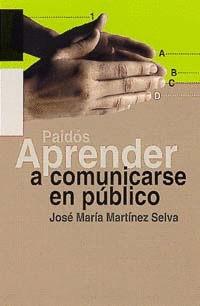 APRENDER A COMUNICARSE EN PUBLICO