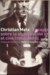ENSAYOS SOBRE LA SIGNIFICACION EN EL CINE (1964-1968)