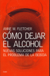 COMO DEJAR EL ALCOHOL